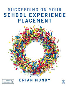 Succeeding on your School Experience Placement - Paperback Succeeding on your School Experience Placement - Paperback