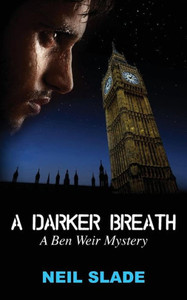 A Darker Breath: A Ben Weir Mystery A Darker Breath: A Ben Weir Mystery