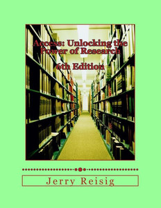 Access:Unlocking the Power of Research: A Guide to Library Services and Information Literacy