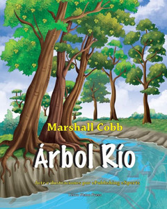 Árbol Río (Spanish Edition) Árbol Río (Spanish Edition)