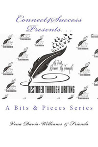 Connect4Success Presents. . .: ...A Bits & Pieces Series