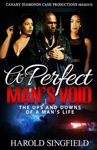 A Perfect Man's Void