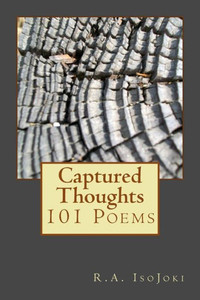 Captured Thoughts: 101 Poems