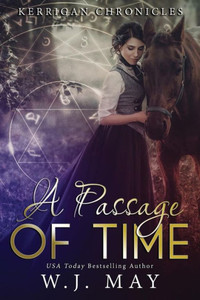 A Passage of Time (Kerrigan Chronicles) A Passage of Time (Kerrigan Chronicles)
