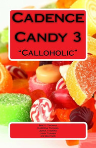 Cadence Candy 3: Calloholic Cadence Candy 3: Calloholic