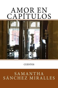 Amor en capítulos (Spanish Edition)