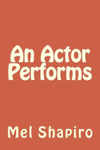 An Actor Performs An Actor Performs