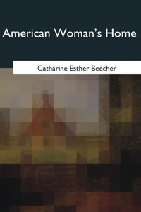 American Woman's Home American Woman's Home