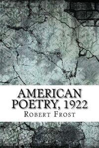American Poetry, 1922 American Poetry, 1922