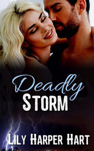 Deadly Storm (Hardy Brothers Security) Deadly Storm (Hardy Brothers Security)
