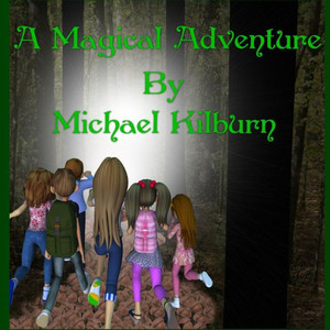 A Magical Adventure: A magical Adventure A Magical Adventure: A magical Adventure