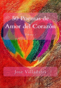 50 Poemas de Amor del Corazón (Spanish Edition) 50 Poemas de Amor del Corazón (Spanish Edition)