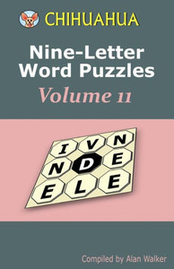 Chihuahua Nine-Letter Word Puzzles Volume 11
