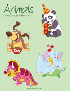 Animals Coloring Book for Toddlers 3 & 4 (Animals for Toddlers) Animals Coloring Book for Toddlers 3 & 4 (Animals for Toddlers)