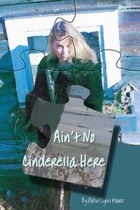 Ain't No Cinderella Here Ain't No Cinderella Here