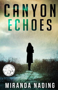 Canyon Echoes Canyon Echoes