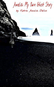 Amelia: My Own Ghost Story