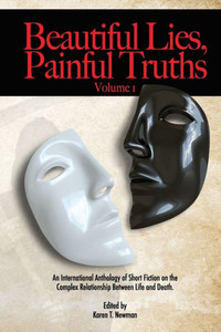 Beautiful Lies, Painful Truths Beautiful Lies, Painful Truths