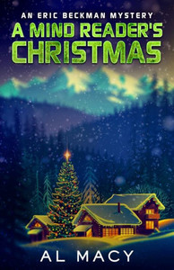 A Mind Reader's Christmas: An Eric Beckman Mystery (Eric Beckman Series)