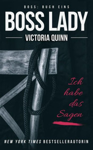 Boss Lady (German Edition) Boss Lady (German Edition)