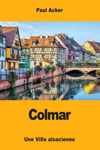 Colmar (French Edition)