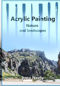 Acrylic Painting Guide: Nature and landscapes