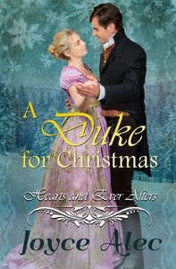 A Duke for Christmas (Hearts and Ever Afters) A Duke for Christmas (Hearts and Ever Afters)