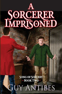 A Sorcerer Imprisoned (Song of Sorcery) A Sorcerer Imprisoned (Song of Sorcery)