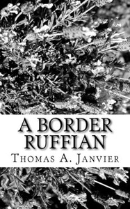 A Border Ruffian A Border Ruffian