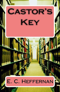 Castor's Key (James Castor Series) Castor's Key (James Castor Series)