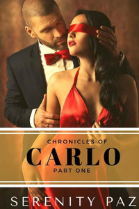 Chronicles of Carlo Part One Chronicles of Carlo Part One