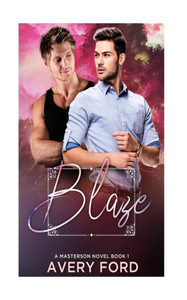 Blaze (A Masterson Novel) Blaze (A Masterson Novel)