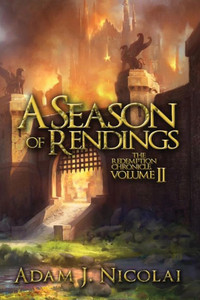 A Season of Rendings (The Redemption Chronicle) A Season of Rendings (The Redemption Chronicle)