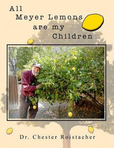 All Meyer Lemons are my Children All Meyer Lemons are my Children