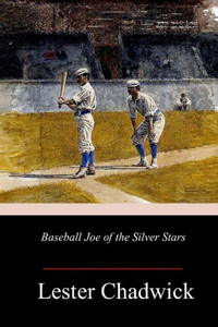 Baseball Joe of the Silver Stars Baseball Joe of the Silver Stars