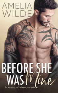 Before She Was Mine (Wounded Hearts) Before She Was Mine (Wounded Hearts)