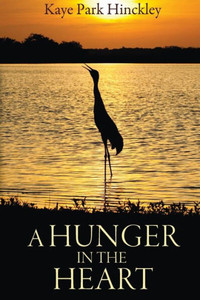 A Hunger In The Heart A Hunger In The Heart