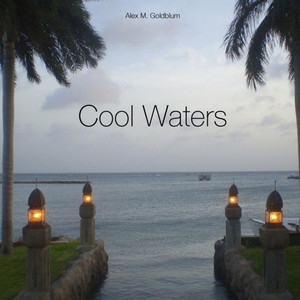 Cool Waters Cool Waters
