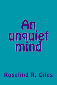 An unquiet mind (Strong and Loyal)