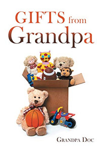 GIFTS from Grandpa