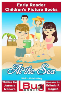 At the Sea - Early Reader - Children's Picture Books At the Sea - Early Reader - Children's Picture Books