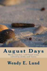 August Days August Days