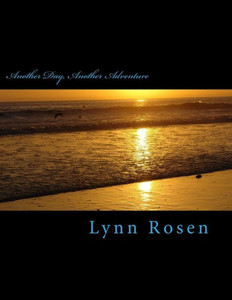 Another Day, Another Adventure: Another Rocket Man & Poetry Lady Book