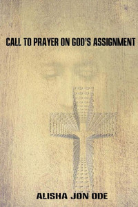 Call to Prayer on God's Assignment Call to Prayer on God's Assignment