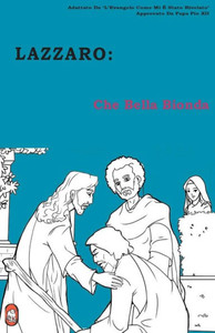 Che Bella Bionda (LAZZARO) (Italian Edition) Che Bella Bionda (LAZZARO) (Italian Edition)