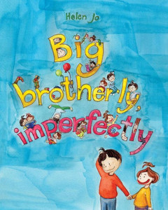 Big Brotherly, Imperfectly Big Brotherly, Imperfectly