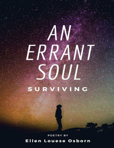 An Errant Soul: Surviving An Errant Soul: Surviving