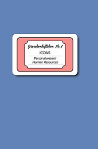 Groschenheftchen Nr. 1: Icons - Personalwesen / Human Resources (German Edition) - Hardcover Groschenheftchen Nr. 1: Icons - Personalwesen / Human Resources (German Edition) - Hardcover
