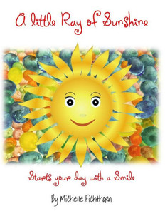 A litle ray of Sunshine: Starts your day with a Smile