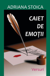 Caiet de Emotii: Versuri (Romanian Edition) Caiet de Emotii: Versuri (Romanian Edition)